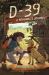 D-39 : A Robodog's Journey