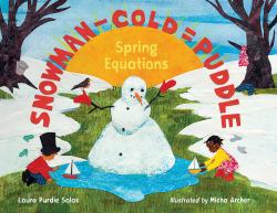 Snowman - Cold = Puddle : Spring Equations