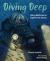 Diving Deep : Using Machines to Explore the Ocean Diving Deep : Using Machines to Explore the Ocean