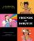 Friends of Dorothy : A Celebration of LGBTQ+ Icons Friends of Dorothy : A Celebration of LGBTQ+ Icons