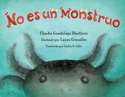No Es un Monstruo (Spanish Edition)