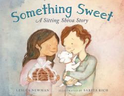 Something Sweet : A Sitting Shiva Story
