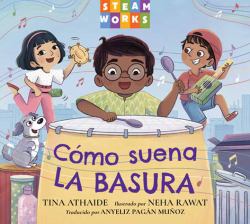 Cómo Suena la Basura (Spanish Edition)