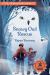 The Avian Adventurers #1: Snowy Owl Rescue : Raptor Recovery The Avian Adventurers #1: Snowy Owl Rescue : Raptor Recovery
