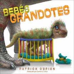 Bebés Grandotes (Spanish Edition)