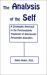 The Analysis of the Self : A Systematic Approach to the Psychoanalytic Treatment of Narcissistic Personality Disorders