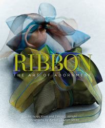 Ribbon : The Art of Adornment