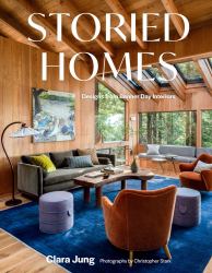 Storied Homes : Designs from Banner Day Interiors
