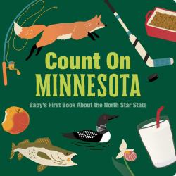 Count on Minnesota : Baby's First Book about the North Star State