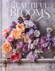 Beautiful Blooms : A Photographic Celebration