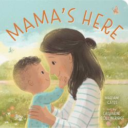 Mama's Here
