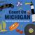 Count on Michigan : Baby's First Book about the Great Lakes State