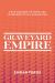 Graveyard Empire : Four Decades of Wars and Intervention in Afghanistan