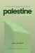 Palestine: the Reality : The Inside Story of the Balfour Declaration