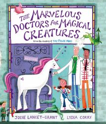 The Marvelous Doctors for Magical Creatures