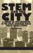 STEM and the City : A Report on STEM Education in the Great American Urban Public School System