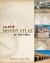 The New Moody Atlas of the Bible The New Moody Atlas of the Bible