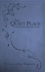 The Quiet Place : Daily Devotional Readings