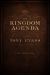 The Kingdom Agenda : What a Way to Live!