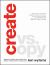 Create vs. Copy : Break Through with Imagination