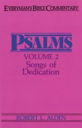 Psalms - Songs of Dedication