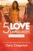 The 5 Love Languages Singles Edition : The Secret That Will Revolutionize Your Relationships