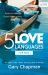 The 5 Love Languages for Men : Tools for Making a Good Relationship Great