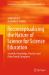 Reconceptualizing the Nature of Science for Science Education : Scientific Knowledge, Practices and Other Family Categories