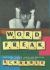 Word Freak : Heartbreak, Triumph, Genius, and Obsession in the World of Competitive Scrabble Players