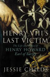Henry Viii's Last Victim
