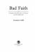 Bad Faith : A Forgotten History of Family and Fatherland