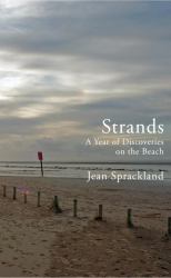 Strands : A Year of Discoveries on the Beach