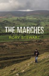 The Marches : A Borderland Journey Between England and Scotland