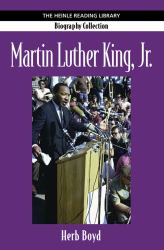 Martin Luther King Jr : Heinle Reading Library: Biography Collection