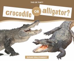 Crocodile or Alligator?