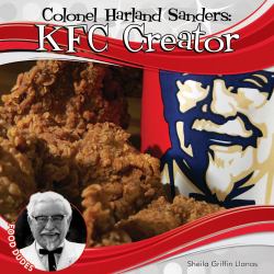 Colonel Harland Sanders : KFC Creator