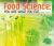 Food Science : You Are What You Eat Food Science : You Are What You Eat