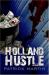 Holland Hustle