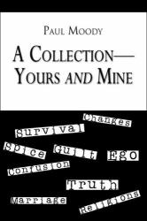 A Collection-Yours and Mine