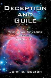 Deception and Guile the Star Voyager Ser