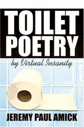 Toilet Poetry by Virtual Insanity