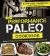 The Performance Paleo Cookbook : Recipes for Training Harder, Getting Stronger and Gaining the Competitive Edge The Performance Paleo Cookbook : Recipes for Training Harder, Getting Stronger and Gaining the Competitive Edge