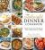 The Weeknight Dinner Cookbook : Simple Family-Friendly Recipes for Everyday Home Cooking