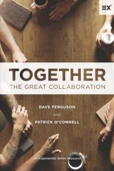 Together : The Great Collaboration