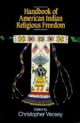 Handbook of American Indian Religious Freedom