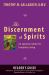 The Discernment of Spirits : An Ignatian Guide for Everyday Living