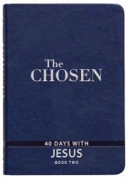 The Chosen Book Two : 40 Days with Jesus