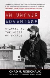 An Unfair Advantage : Victory in the Midst of Battle