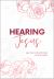 Hearing Jesus : 365 Daily Devotions for Women