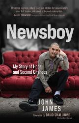 Newsboy : My Story of Hope and Second Chances